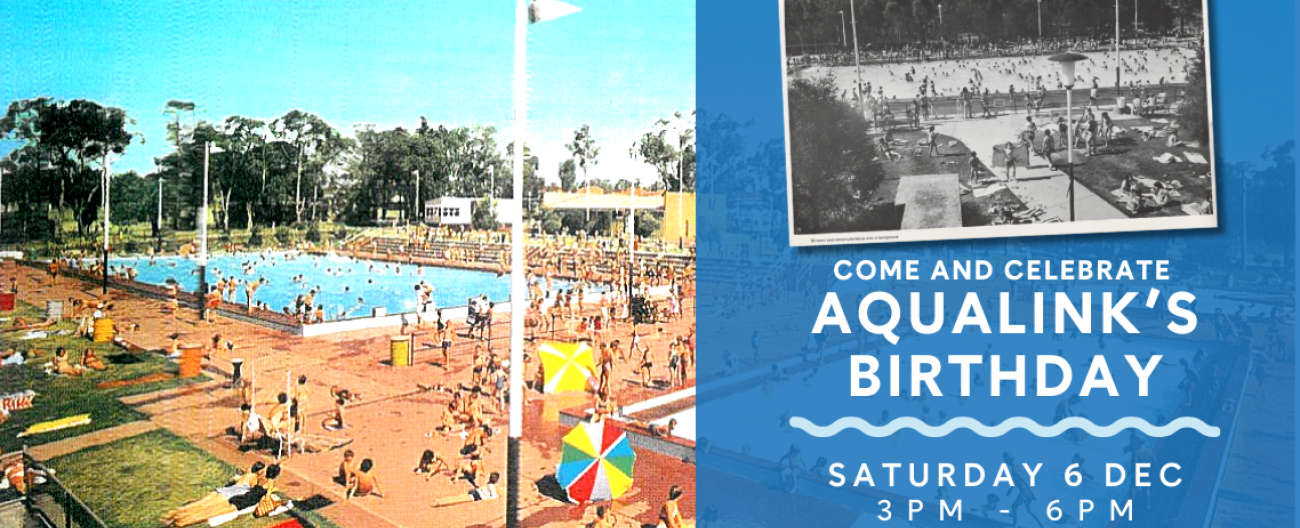 Old Postcard Image of Aqualin Nunawading with text overlay 'Come and Celebrate Aqualink's Birthday;
